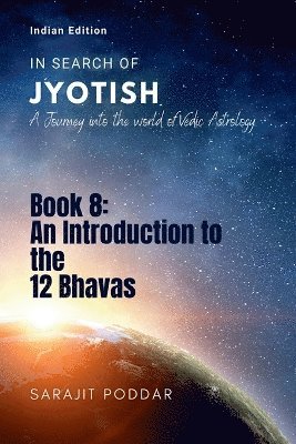 bokomslag An Introduction to the 12 Bhavas