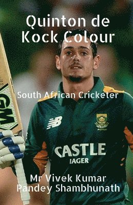 Vivek Kumar Pandey Shambhunath, Mr Vivek Kumar Pandey Shambhunath - Quinton De Kock Colour, Häftad