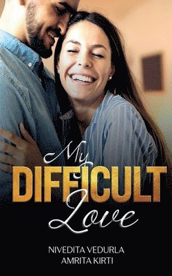 My Difficult Love 1