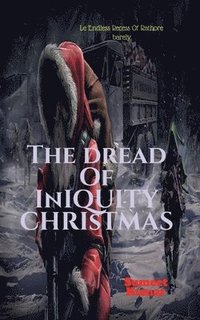 bokomslag Dread of Iniquity Christmas