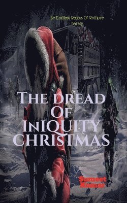 bokomslag Dread of Iniquity Christmas