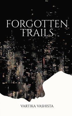 bokomslag Forgotten Trails