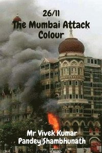 bokomslag Mumbai Attack Colour