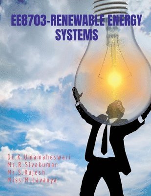 K Umamaheswari - Ee8703 Renewable Energy Systems, Häftad