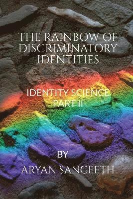 bokomslag Rainbow of Discriminatory Identities
