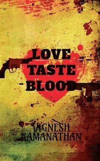 bokomslag Love, Taste and Blood