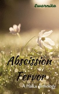 bokomslag Abscission Fervor