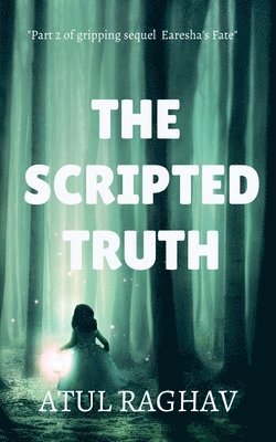 The Scripted truth 1
