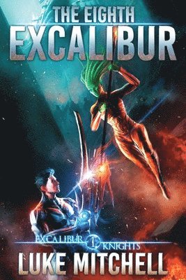 The Eighth Excalibur 1