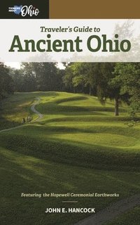 bokomslag Traveler's Guide to Ancient Ohio