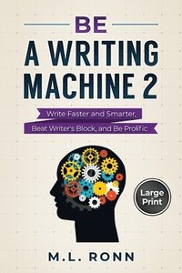 bokomslag Be a Writing Machine 2