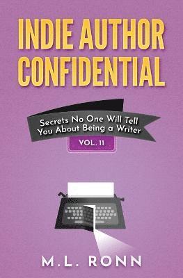 Indie Author Confidential Vol. 11 1