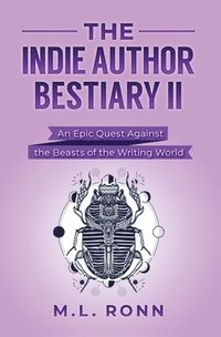 bokomslag The Indie Author Bestiary II
