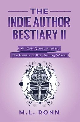 M L Ronn, M. L. Ronn, M.L. Ronn - Indie Author Bestiary II, Häftad