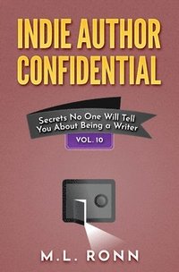 bokomslag Indie Author Confidential 10
