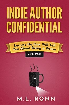 Indie Author Confidential 12-15 1