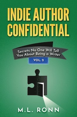 M L Ronn, M. L. Ronn, M.L. Ronn - Indie Author Confidential 2, Häftad