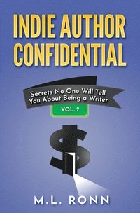 bokomslag Indie Author Confidential 7