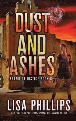 Dust and Ashes 1