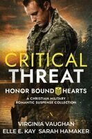 Virginia Vaughan, Elle E Kay, Sarah Hamaker - Critical Threat, Häftad