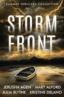 Jerusha Agen, Mary Alford, Julia Blythe - Stormfront, Häftad