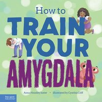 bokomslag How to Train Your Amygdala