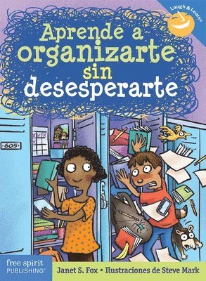 Aprende a organizarte sin desesperarte