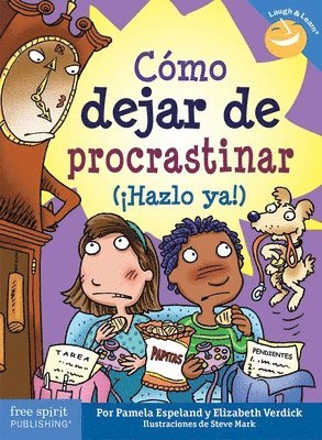 Como dejar de procastinar (Hazlo ya!) 1