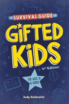 Judy Galbraith - Survival Guide for Gifted Kids, Häftad