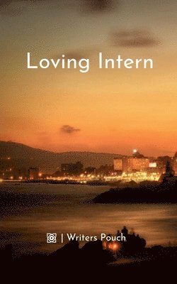 Loving Intern 1