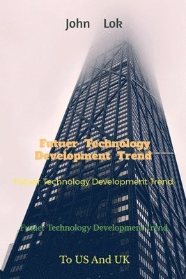 Futuer Technology Development Trend
