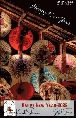 Komal Sharma, Kush Sharma - Happy new year-2022, Häftad