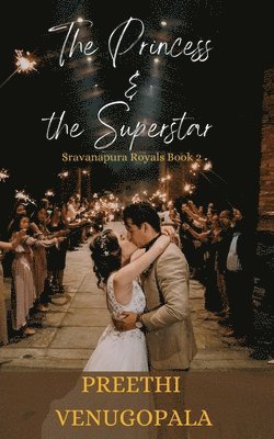 Preethi Venugopala - Princess and the Superstar, Häftad