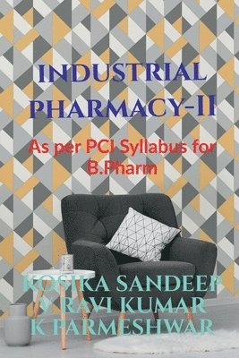 Industrial Pharmacy - II 1