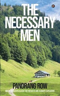 bokomslag The Necessary Men