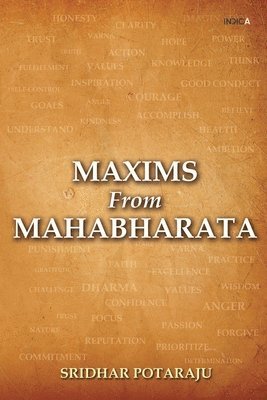 Sridhar Potaraju - Maxims from Mahabharata, Häftad