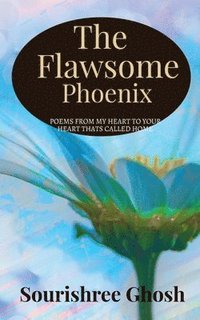 bokomslag The FLAWSOME PHOENIX