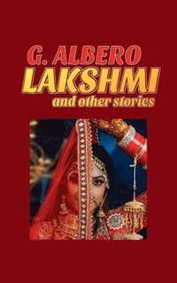 bokomslag LAKSHMI and other stories