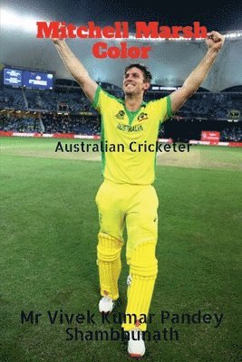 bokomslag Mitchell Marsh Color