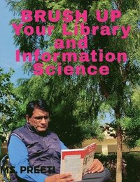 bokomslag BRUSH UP Your Library and Information Science