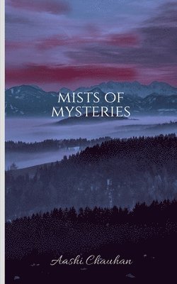 Mists of mysteries 1