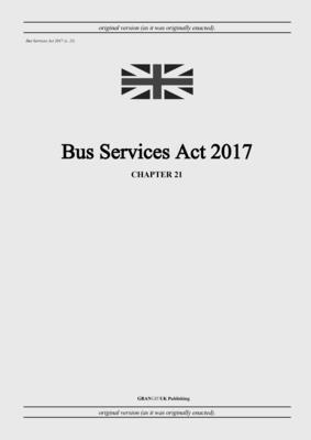 bokomslag Bus Services Act 2017 (c. 21)