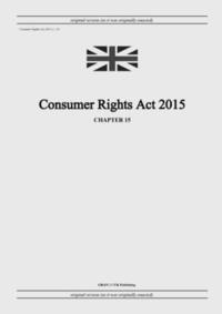 bokomslag Consumer Rights Act 2015 (c. 15)