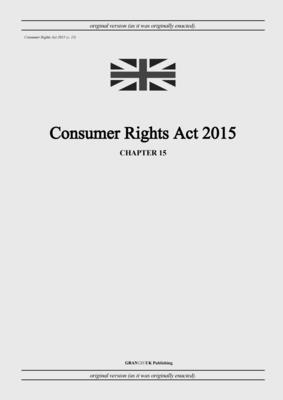 bokomslag Consumer Rights Act 2015 (c. 15)