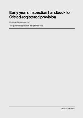 Ofsted - Early Years Inspection Handbook for Ofsted-Registered Provision, Häftad
