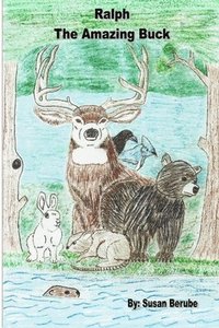 bokomslag Ralph The Amazing Buck