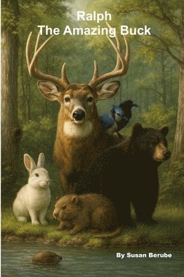 Ralph The Amazing Buck