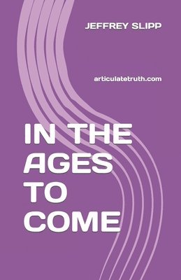 In the Ages to Come 1