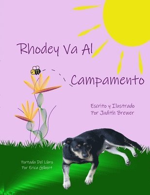 Judith Brewer, Mercedes Ortiz - Rhodey Va Al Campamento, Häftad