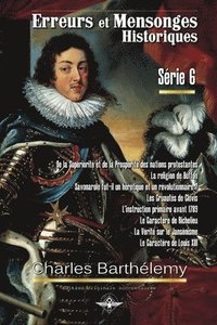 bokomslag Erreurs et mensonges historiques Série 6